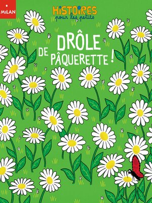 cover image of Drôle de paquerette !